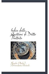 Indice Delle Quistioni Di Dritto Trattate