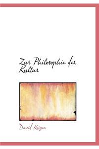 Zur Philosophie Der Kultur
