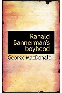 Ranald Bannerman's Boyhood