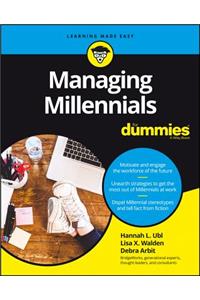 Managing Millennials for Dummies