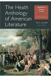 The Heath Anthology of American Literature, Volume A