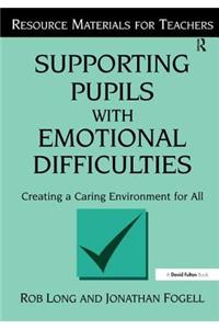 Supporting Pupils with Emotional Difficulties