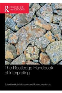 The Routledge Handbook of Interpreting