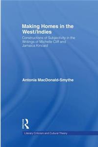 Making Homes in the West/Indies