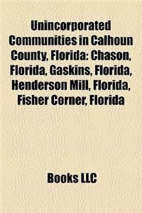 Unincorporated Communities in Calhoun County, Florida