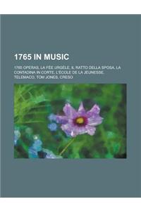 1765 in Music