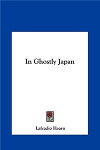 In Ghostly Japan