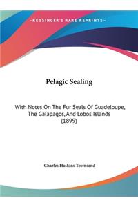 Pelagic Sealing