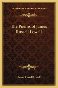 The Poems of James Russell Lowell