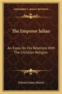 The Emperor Julian