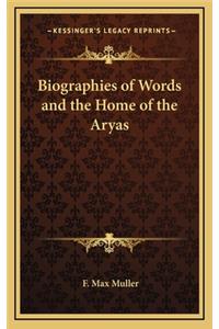 Biographies of Words and the Home of the Aryas