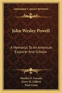 John Wesley Powell