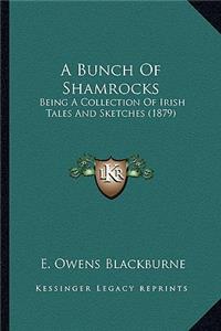 A Bunch of Shamrocks
