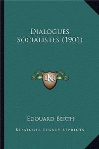 Dialogues Socialistes (1901)