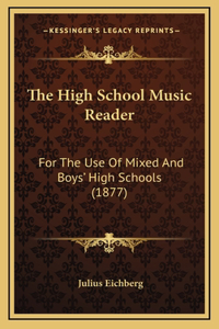 The High School Music Reader