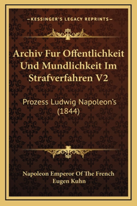 Archiv Fur Offentlichkeit Und Mundlichkeit Im Strafverfahren V2