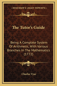 The Tutor's Guide