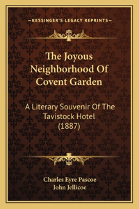 Joyous Neighborhood Of Covent Garden