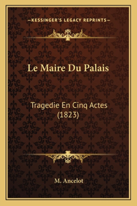 Maire Du Palais