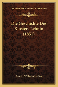 Geschichte Des Klosters Lehnin (1851)