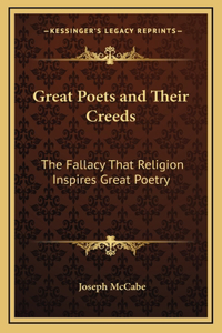 Great Poets and Their Creeds