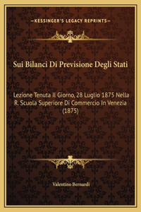 Sui Bilanci Di Previsione Degli Stati