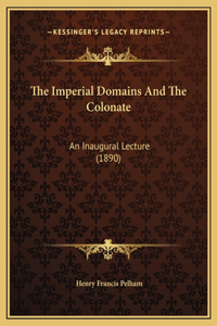 The Imperial Domains And The Colonate