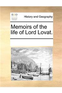 Memoirs of the Life of Lord Lovat.