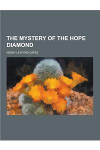 The Mystery of the Hope Diamond
