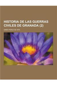 Historia de Las Guerras Civiles de Granada (2)