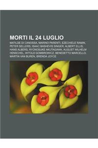 Morti Il 24 Luglio