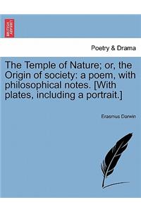 Temple of Nature; Or, the Origin of Society