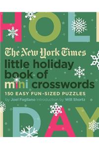 New York Times Little Holiday Book of Mini Crosswords