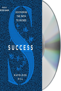 Success: Discovering the Path to Riches