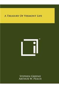 A Treasury of Vermont Life