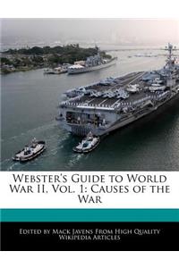 Webster's Guide to World War II, Vol. 1