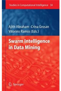 Swarm Intelligence in Data Mining. Studies in Computational Intelligence, Volume 34.