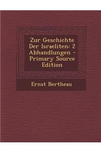 Zur Geschichte Der Israeliten