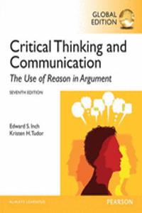 Critical Thinking and Communication: The Use of Reason in Argument with MySearchLab