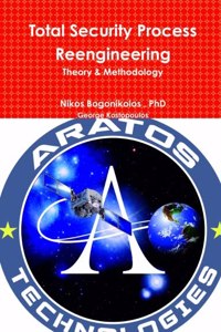 Total Security Process Reengineering