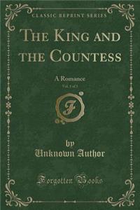The King and the Countess, Vol. 1 of 3