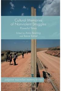 Cultural Memories of Nonviolent Struggles