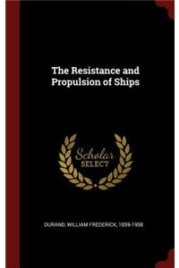 Resistance and Propulsion of Ships