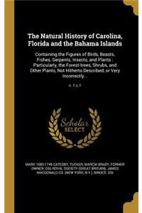 Natural History of Carolina, Florida and the Bahama Islands