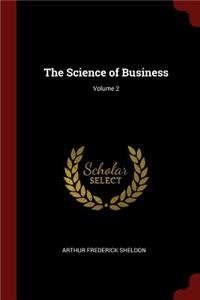The Science of Business; Volume 2