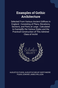 Examples of Gothic Architecture