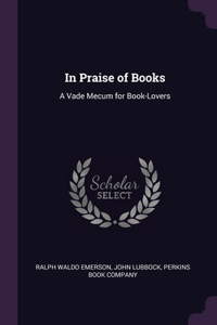 In Praise of Books