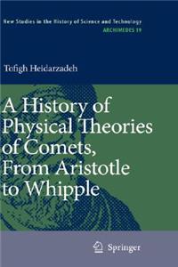 History of Physical Theories of Comets, from Aristotle to Whipple