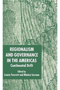 Regionalism and Governance in the Americas