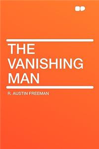 The Vanishing Man